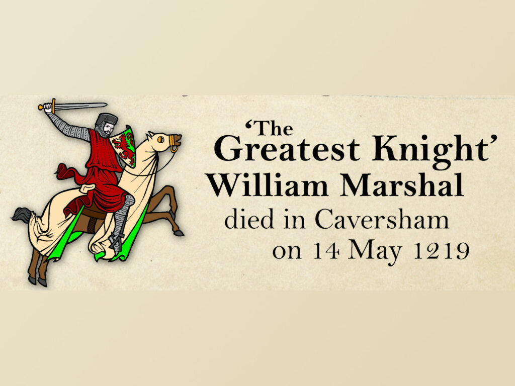 William Marshal, The Greatest Knight